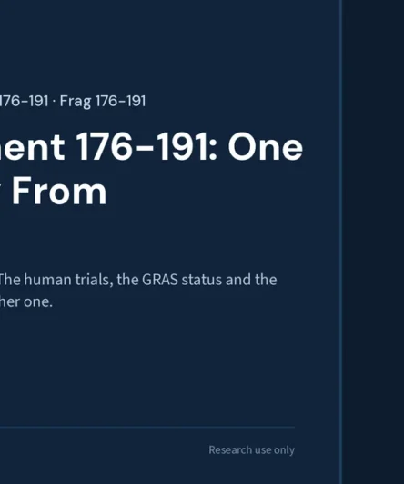 HGH Fragment 176-191 research library featured image: two peptides share the name, and the human trials, GRAS status and 2007 failure all belong to AOD-9604